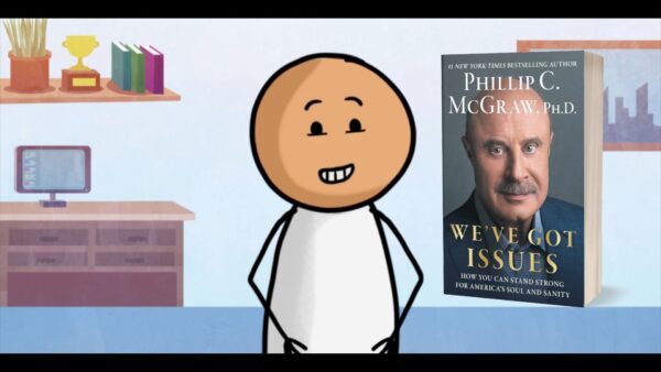 All Books S1 E3: We've Got Issues: How You Can Stand Strong for America's Soul and Sanity by Phillip C. McGraw Dr Phil, All Books, Books Introduction, Best Selling Books, Best Seller Book, Easy to read books,